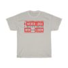 I Never Lose. I Either Win or Learn. - Nelson Mandela  [Heavy Cotton Tee] - Image 5